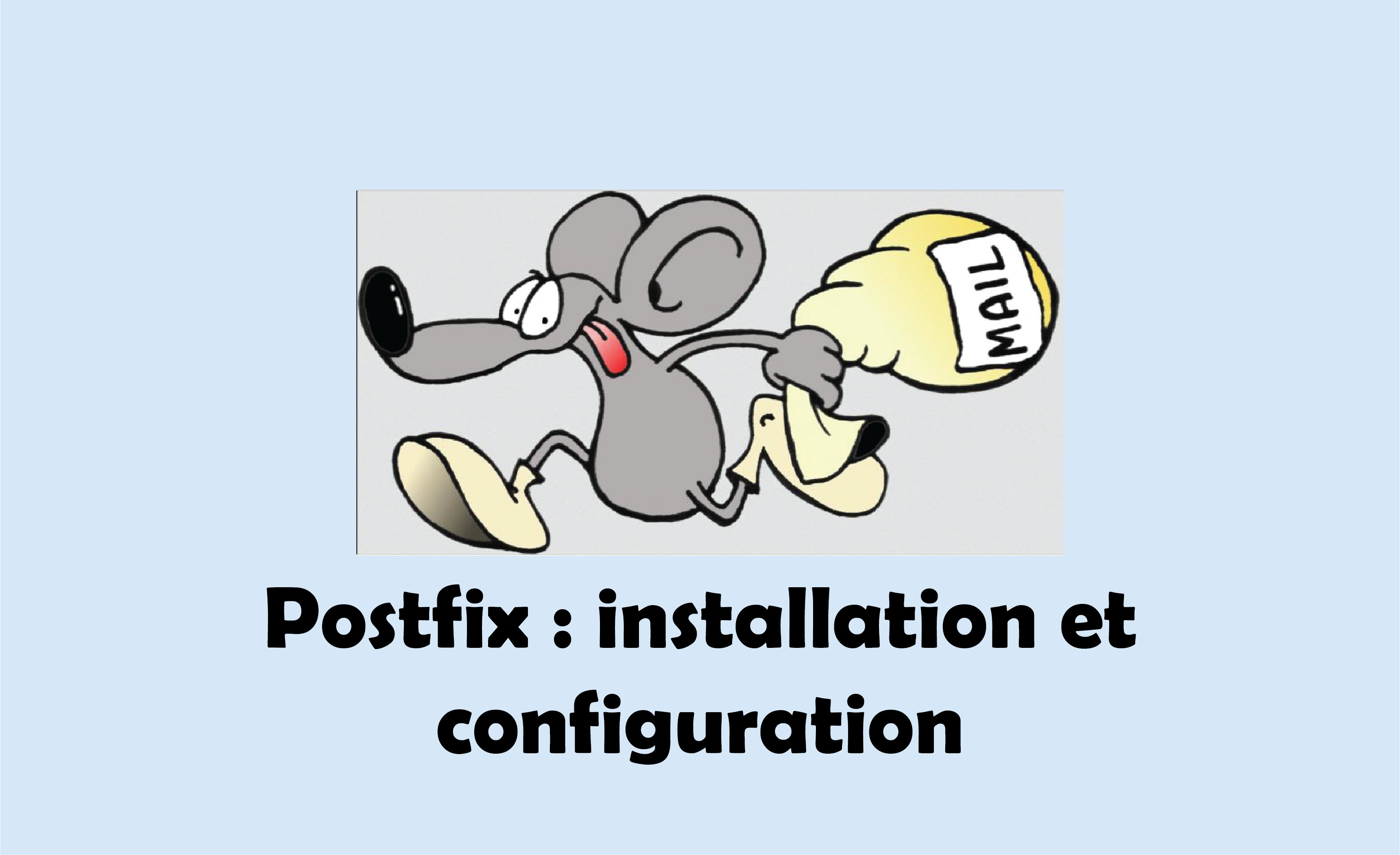 Postfix : installation et configuration - SysReseau.net